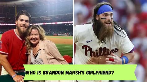 Who is Brandon Marsh's Girlfriend? Know about MLB star's personal life