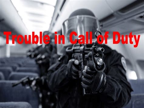 Trouble in Call of Duty mod - ModDB