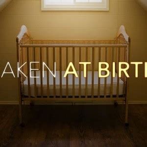 Taken at Birth - Rotten Tomatoes