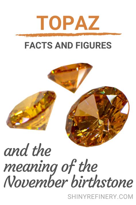 November Birthstone Meaning And Fun Facts About Topaz Gemstones