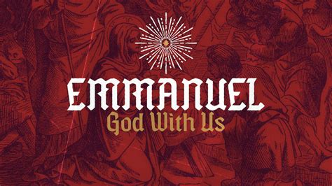 Emmanuel: God With Us | Christmas Sermon Series