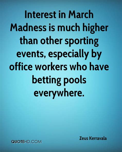 Funny Quotes About March Madness. QuotesGram