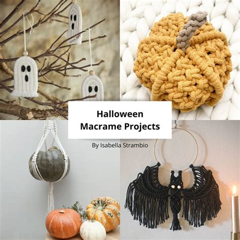 Halloween Macrame Projects - 2024 Edit - Isabella Strambio Blog