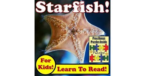 Children's Book: "Starfish! Learn About Starfish While Learning To Read ...