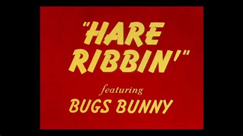 Looney Tunes "Hare Ribbin'" Opening and Closing - YouTube