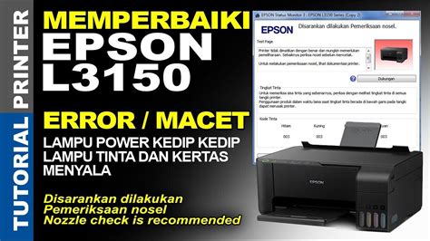 Printer Epson L3150 Lampu Power Berkedip Dan Lampu Kertas Tinta Menyala | KASKUS