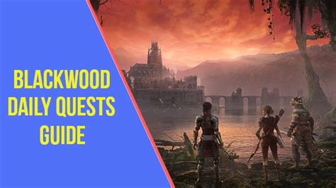 Blackwood Daily Quests Guide | Elder Scrolls Online - ArzyeLBuilds