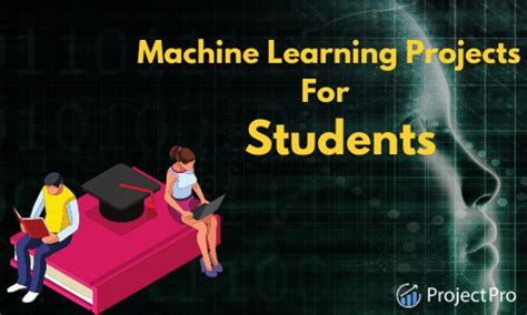 15 Top Machine Learning Projects for Final Year Students