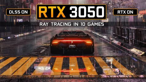 RTX 3050 | Ray Tracing Test in 10 Games at 1080p - YouTube