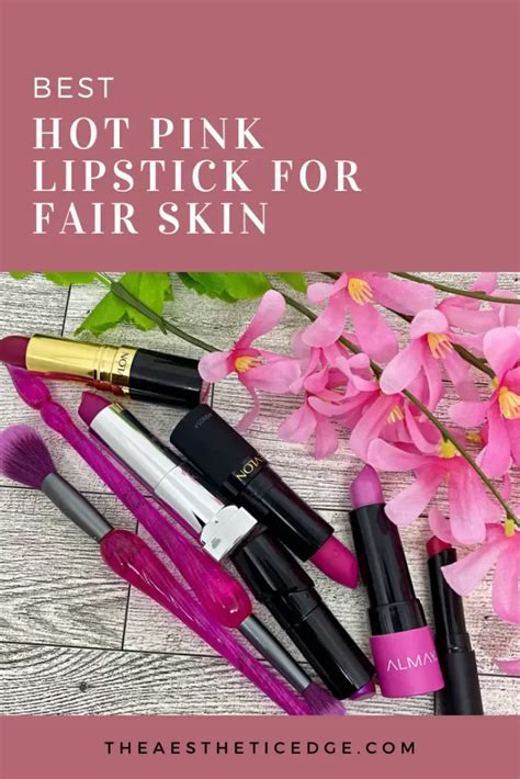 Best Hot Pink Lipstick For Fair Skin Shades: 6 Shades