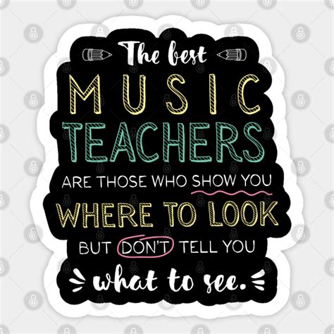 The best Music Teachers Appreciation Gifts - Quote Show you where to look - Music Teacher Gifts ...