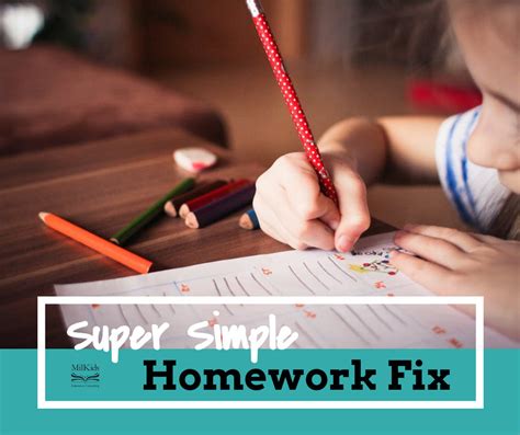 Super Easy Homework Fix for Every Family {FREE Printable} - MilKids Ed