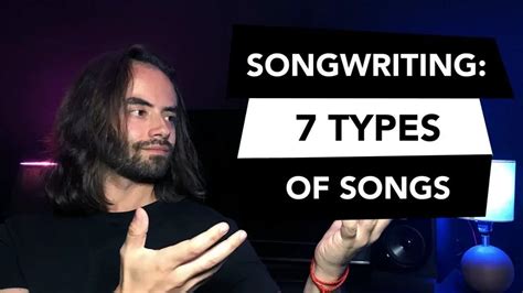 Songwriting Tips: 7 Types of Songs - Audiospring Music