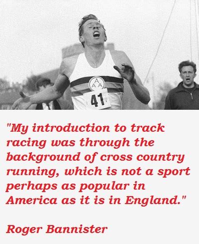 ROGER BANNISTER QUOTES image quotes at relatably.com