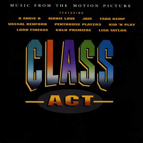 ‎Class Act (Music from the Motion Picture) by Class Act on Apple Music