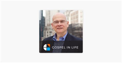 ‎Timothy Keller Sermons Podcast by Gospel in Life: Sin as Unbelief on ...