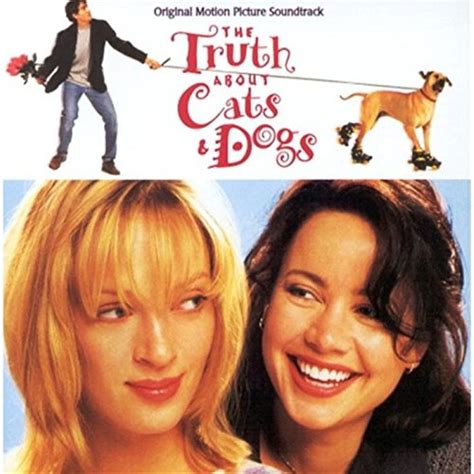 "The Truth About Cats & Dogs" movie soundtrack, 1996. | Soundtrack, Dog movies, Motion picture