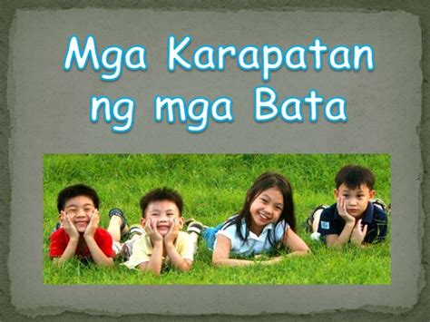 10 Karapatan Ng Mga Bata | Images and Photos finder