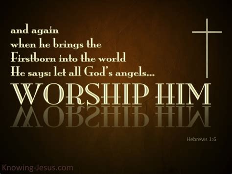 4 Bible verses about Jesus Christ, Worship Of