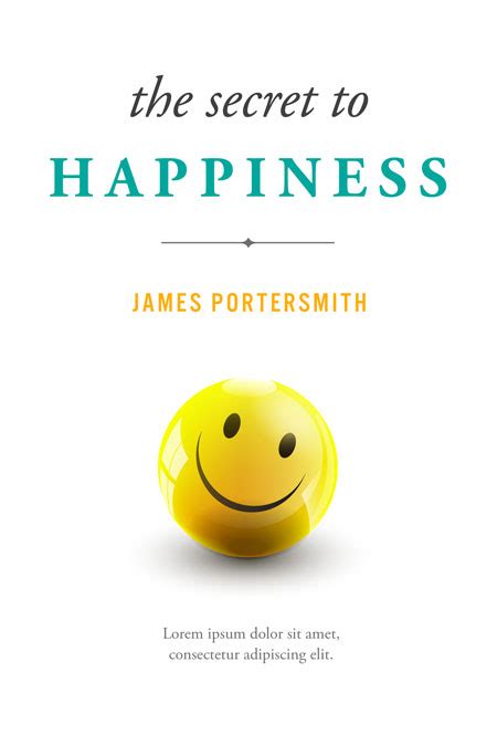 The Secret to Happiness - Non-fiction Self-Help Premade Book Cover For ...