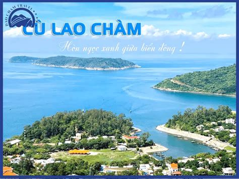 Khám phá du lịch Cù Lao Chàm hấp dẫn dành cho bạn - Đảo Chàm Travel