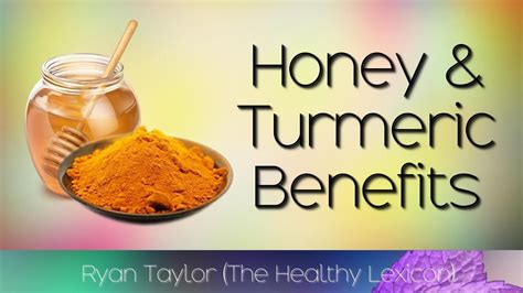 Turmeric and Honey: Benefits (Golden Honey) - YouTube