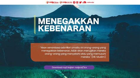 Akan Selalu Ada Orang Yang Menegakkan Kebenaran - Radio Rodja 756 AM