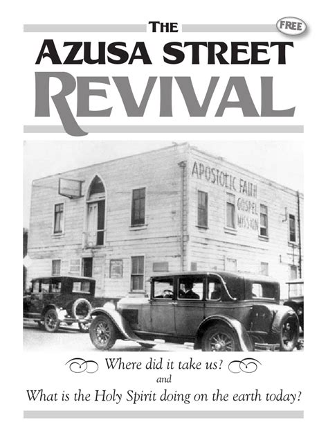 Azusa Street Revival | Pentecostalism | Acts Of The Apostles | Free 30 ...