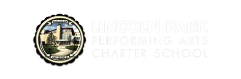 Lincoln Park Performing Arts Charter School — Lincoln Park Performing Arts Center