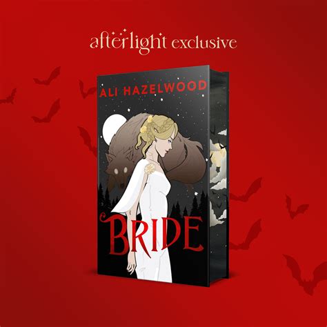 Afterlight Exclusive: Bride by Ali Hazelwood - Illumicrate