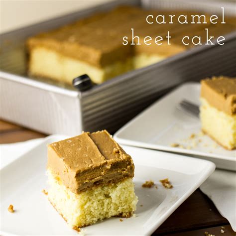 Caramel Sheet Cake - Chattavore