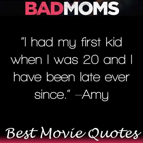 Bad Moms Movie Quotes – OVER 30+ Movie Lines! - Enza's Bargains