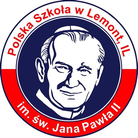 St. John Paul II Polish School / Polska Szkoła im św. Jana Pawła II ...