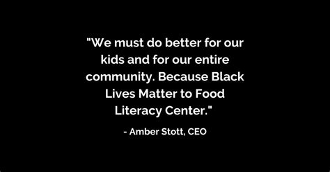 Black Lives Matter - Food Literacy Center