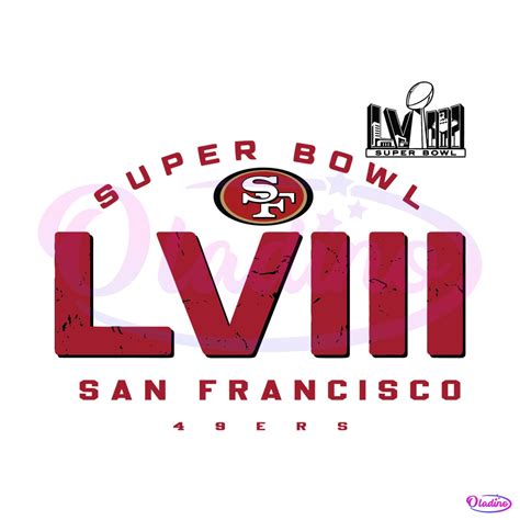 Super Bowl LVIII San Francisco 49ers SVG » Oladino