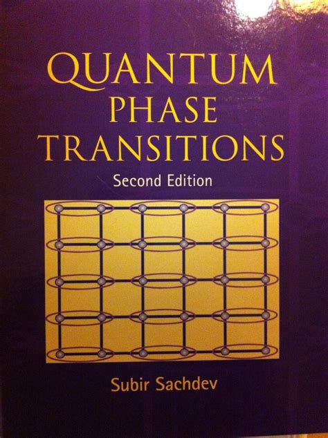 Now reviewing: Sachdev’s Quantum Phase Transitions – Quantum Tunnel