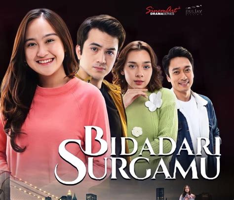 Sinopsis BIDADARI SURGAMU Episode 75, Hari Ini Jumat 26 Mei 2023 : Ryan ...