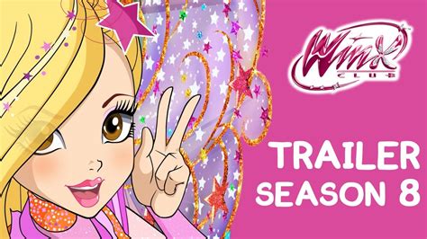 Winx Club - Season 8 – OFFICIAL TRAILER - YouTube