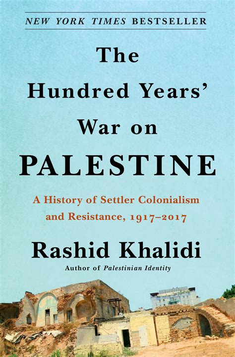 The Hundred Years' War on Palestine
