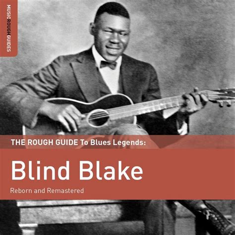 Rough Guide To Blind Blake - Album by Blind Blake | Spotify