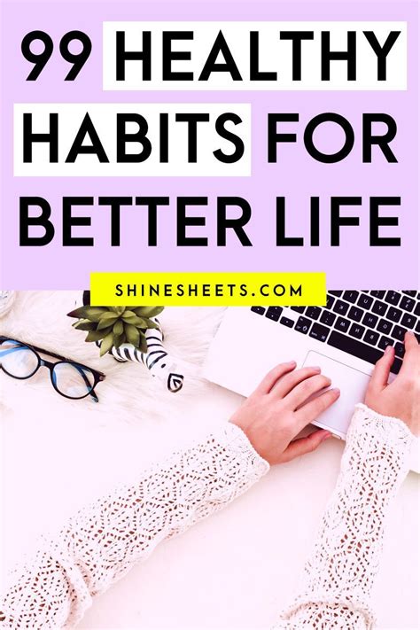 99 Good Habits For a Better Life + FREE Printable Checklist | Life makeover, Personal growth ...