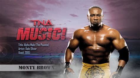 TNA: 2005 Monty Brown Theme (Alpha Male) [The Pounce] - YouTube