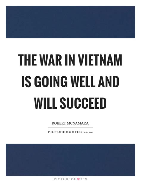 War Vietnam Quotes & Sayings | War Vietnam Picture Quotes