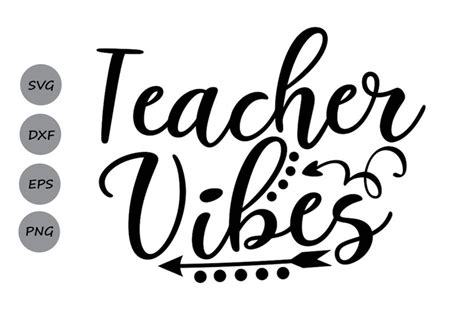 Teacher Vibes Svg, Teacher Svg, School Svg, Teacher Quote Svg. By CosmosFineArt | TheHungryJPEG