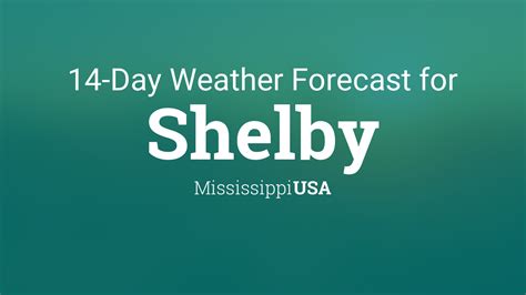 Shelby, Mississippi, USA 14 day weather forecast