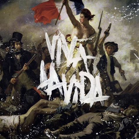 Coldplay - Viva La Vida Coldplay Albums, Coldplay Album Cover, Coldplay ...