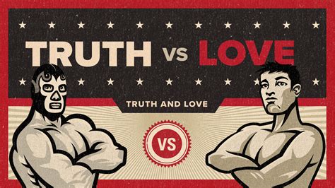 Truth vs Love | Faith Covenant Church