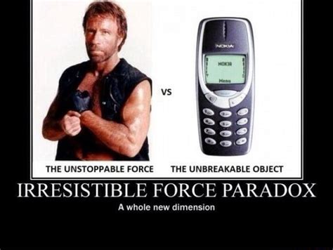 THE UNSTOPPABLE FORCE THE UNBREAKABLE OBJEL'Í IRRESISTIBLE FORCE ...