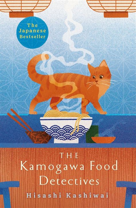 'The Kamogawa Food Detectives' von 'Hisashi Kashiwai' - 'Taschenbuch ...