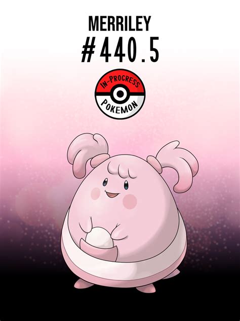 In-Progress Pokemon Evolutions | #440.5 - Happiny are joyful, kind-hearted Pokemon...